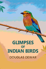 Thumbnail for Glimpses Of Indian Birds - Gyan Books