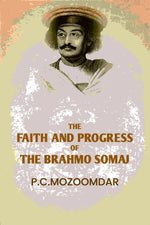 Thumbnail for The Faith And progress Of The Brahmo Somaj - Gyan Books - Distacart
