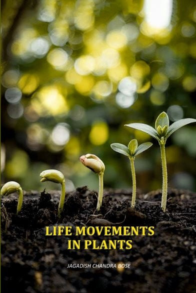 Life Movements In Plants - Gyan Books