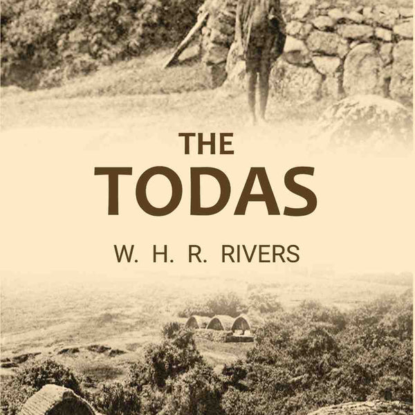The Todas - Gyan Books - Distacart