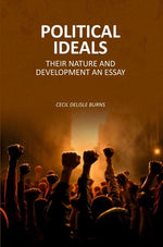 Thumbnail for Political Ideals: Their Nature And Development An Essay - Gyan Books