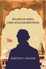 Thumbnail for Rulers Of India Lord William Bentinck - Gyan Books