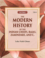Thumbnail for The Modern History Of The Indian Chiefs, Rajas, Zamindars, And C. (1st) - Gyan Books - Distacart