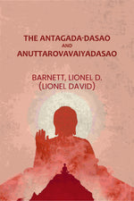 Thumbnail for The Antagada-dasao and Anuttarovavaiyadasao - Gyan Books