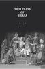 Two Plays Of Bhasa - Gyan Books - Distacart