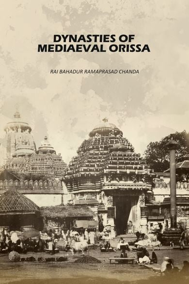 Dynasties Mediaeval Orissa - Gyan Books - Distacart