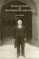 Thumbnail for Recollections of Westminster and India - Gyan Books