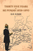 Thirty Five Years In The Punjab 1858-1893 - Gyan Books - Distacart