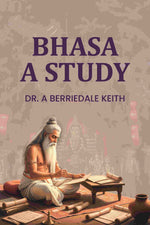 Thumbnail for Bhasa A Study - Gyan Books - Distacart