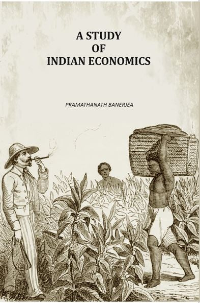 A Stuey Of Indian Economics - Gyan Books
