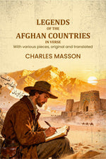 Thumbnail for Legends of the Afghan countries, in verse: With various pieces, original and translated - Gyan Books
