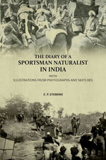 Thumbnail for The Diary of A Sportsman Naturalist in India - Gyan Books - Distacart