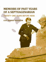 Thumbnail for Memoirs Of Past Years Of A Septuagenarian: Twenty-One Years Before India - Gyan Books - Distacart