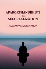 Thumbnail for Aparokshanubhuti: Or Self Realization - Gyan Books - Distacart