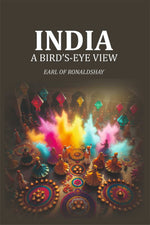 Thumbnail for India: a Birdʼs-Eye View - Gyan Books