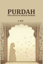 Thumbnail for Purdah: The Status Of Indian Woman - Gyan Books