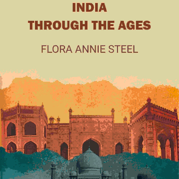 India Through The Ages - Gyan Books