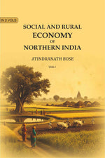 Thumbnail for Social and Rural Economy of Northern India (1st) - Gyan Books - Distacart