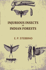 Thumbnail for Injurious Insects of Indian Forests - Gyan Books