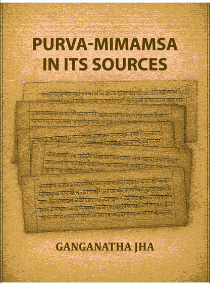 Purva-Mimamsa in its Sources - Gyan Books - Distacart