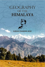 Thumbnail for Geography Of The Himalaya - Gyan Books