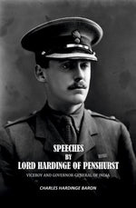 Thumbnail for Speeches by Lord Hardinge of Penshurst: Viceroy and Governor-General of India - Gyan Books - Distacart
