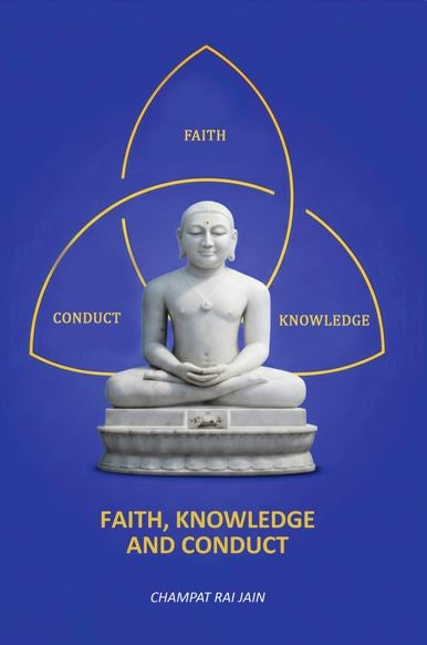 Faith, Knowledge And Conduct - Gyan Books