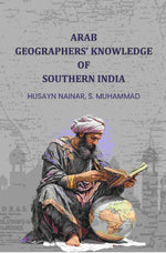 Thumbnail for Arab geographersʼ knowledge of Southern India - Gyan Books - Distacart