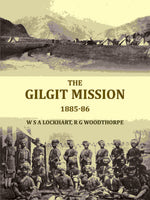 Thumbnail for The Gilgit mission: 1885-86 - Gyan Books - Distacart