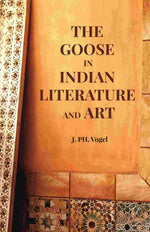 Thumbnail for The Goose in Indian Literature and Art - Gyan Books - Distacart
