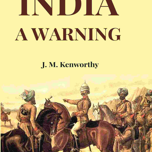 India: A Warning - Gyan Books
