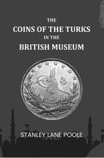 Thumbnail for The Coins Of The Turks In The British Museum - Gyan Books - Distacart