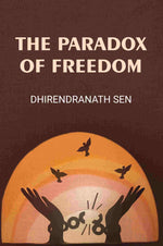 Thumbnail for The Paradox Of Freedom - Gyan Books - Distacart