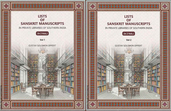 Lists Of Sanskrit Manuscripts: In Private Libraries Of Southern India (2 Vols. Set) - Gyan Books - Distacart