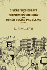 Thumbnail for Diversities Essays In Economcis Socilogy and Other Social Problems (1958) - Gyan Books - Distacart
