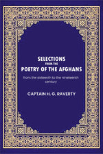 Thumbnail for Selections from the poetry of the Afghans: from the sixteenth to the nineteenth century - Gyan Books - Distacart