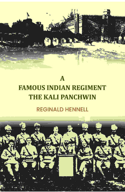 A famous Indian regiment the Kali Panchwin - Gyan Books - Distacart