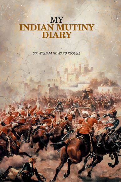 My Indian Mutiny Diary - Gyan Books