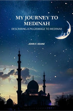 Thumbnail for My Journey to Medinah: Describing a Pilgrimage to Medinah - Gyan Books - Distacart