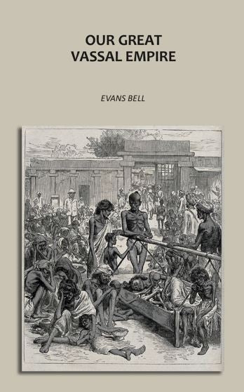Our Great Vassal Empire - Gyan Books