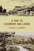 A trip to Cashmere and Ladâk - Gyan Books - Distacart