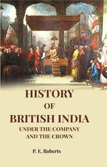 Thumbnail for History of British India: Under the Company and the Crown - Gyan Books - Distacart