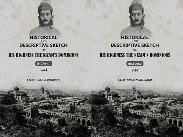 Historical And Descriptive Sketch of His Highness The Nizam'S Dominions (2 Vols. Set) - Gyan Books - Distacart
