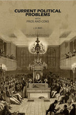 Thumbnail for Current Political Problems: With Pros and Cons - Gyan Books - Distacart