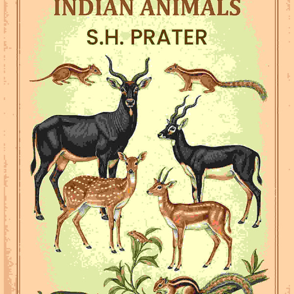 The Book of Indian Animals - Gyan Books