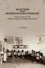 Thumbnail for Selections From Modern English Literature : For The Use Of The Higher Classes In Indian Schools - Gyan Books - Distacart