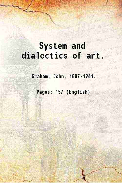 System and dialectics of art. - Gyan Books - Distacart
