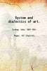 System and dialectics of art. - Gyan Books - Distacart