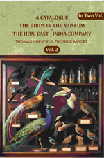Thumbnail for A Catalogue Of The Birds In The Museum Of The Hon. East - India Company (2nd) - Gyan Books - Distacart