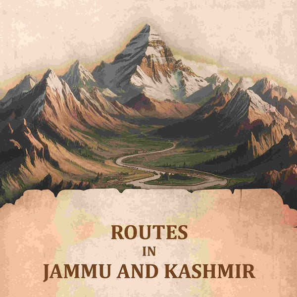 Routes In Jammu And Kashmir - Gyan Books